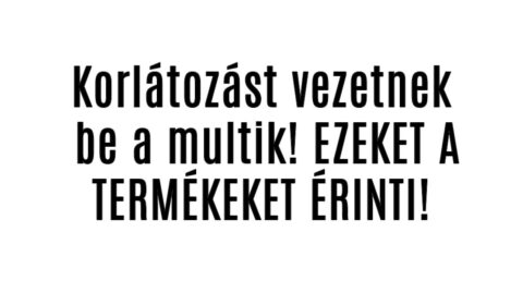 Korlátozást vezetnek be a multik!