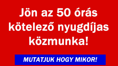 Jön az 50 órás kötelező nyugdíjas közmunka