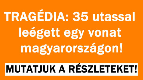 35 utassal együtt történt az eset!