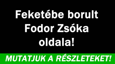 Feketébe borult Fodor Zsóka oldala!