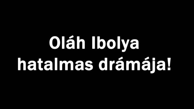 Oláh Ibolya hatalmas drámája!