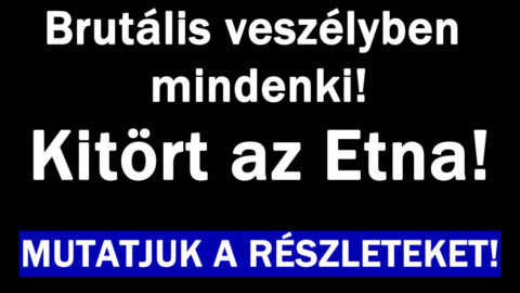 Kitört az Etna!