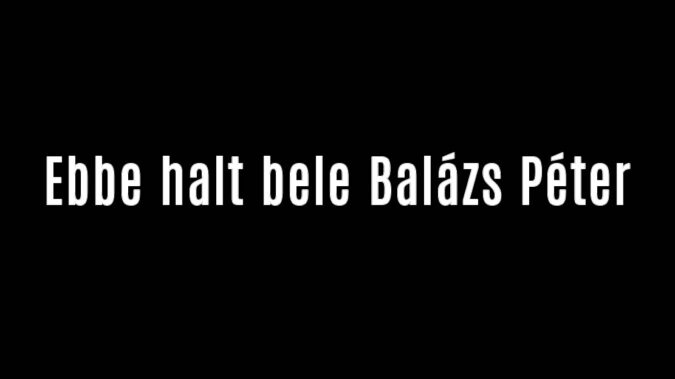 Ebbe halt bele Balázs Péter