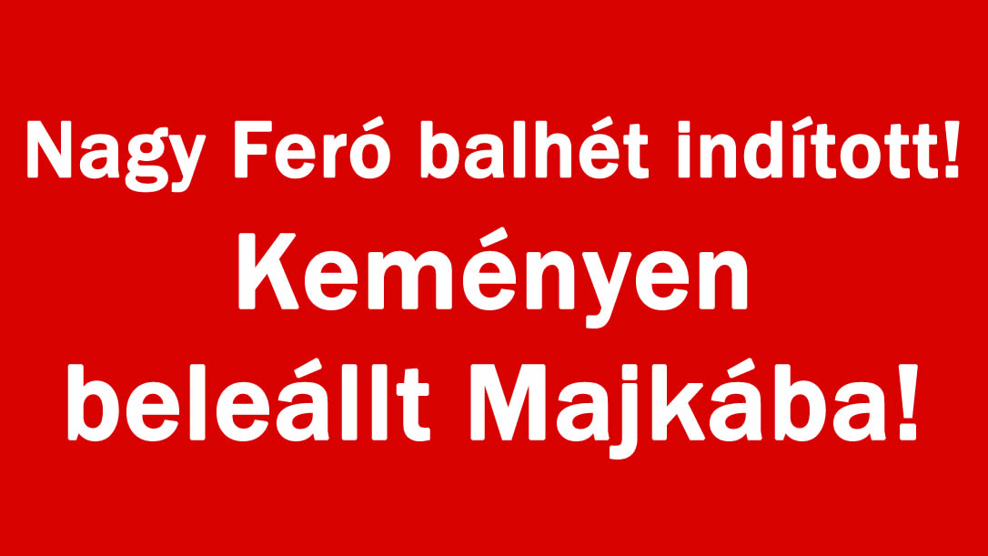 Nagy Feró balhét indított! Keményen beleállt Majkába!