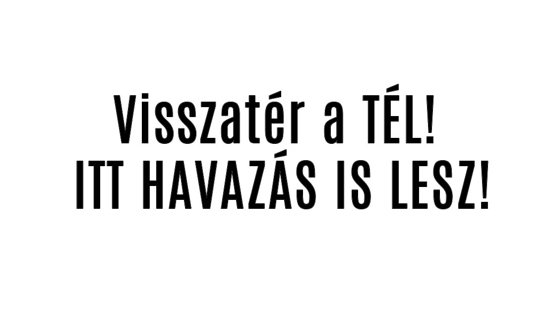 Visszatér a TÉL! ITT HAVAZÁS IS LESZ!