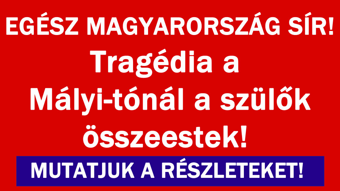 Tragédia a Mályi-tónál